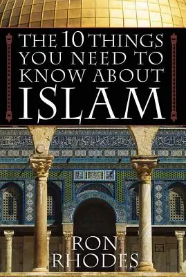 10 rzeczy, które musisz wiedzieć o islamie - The 10 Things You Need to Know about Islam