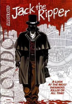 Kuba Rozpruwacz ilustrowany - Jack the Ripper Illustrated