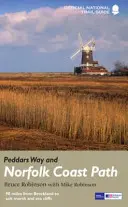 Peddars Way i Norfolk Coast Path - Przewodnik po szlakach narodowych - Peddars Way and Norfolk Coast Path - National Trail Guide