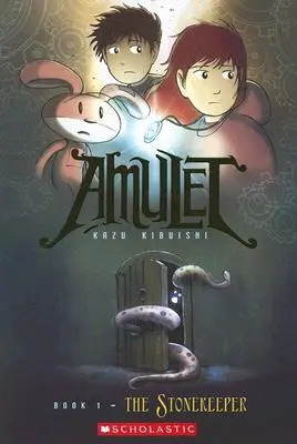 Kamieniarz (Amulet #1), 1 - The Stonekeeper (Amulet #1), 1