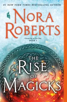 The Rise of Magicks: Kroniki Jedynego, Księga 3 - The Rise of Magicks: Chronicles of the One, Book 3