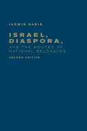 Izrael, diaspora i szlaki przynależności narodowej - Israel, Diaspora, and the Routes of National Belonging