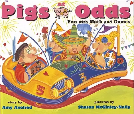 Pigs at Odds: Zabawa z matematyką i grami - Pigs at Odds: Fun with Math and Games