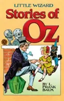 Opowieści o małym czarodzieju z krainy Oz - Little Wizard Stories of Oz