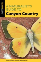 Przewodnik przyrodnika po Canyon Country - A Naturalist's Guide to Canyon Country