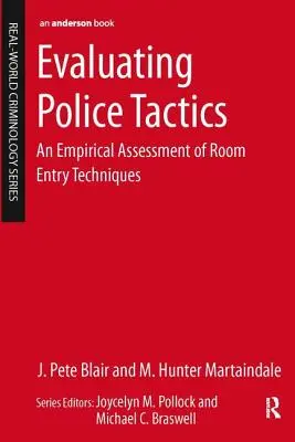 Ocena taktyki policyjnej: Empiryczna ocena technik wchodzenia do pomieszczeń - Evaluating Police Tactics: An Empirical Assessment of Room Entry Techniques