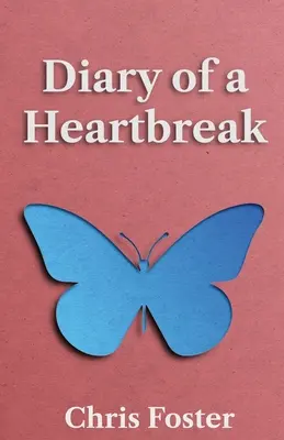 Pamiętnik złamanego serca - Diary of a Heartbreak