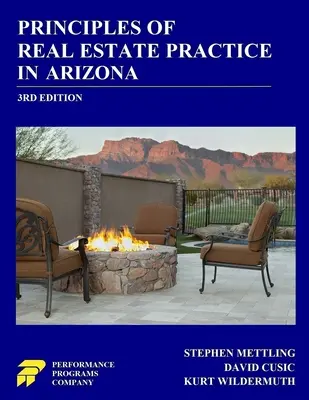 Zasady praktyki obrotu nieruchomościami w Arizonie: Wydanie 3 - Principles of Real Estate Practice in Arizona: 3rd Edition
