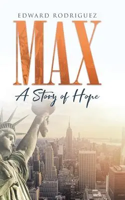 Max: Historia nadziei - Max: A Story of Hope