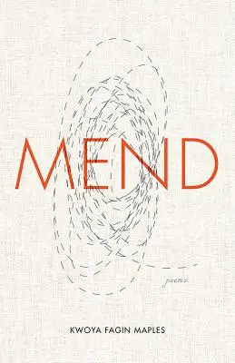 Mend: Wiersze - Mend: Poems