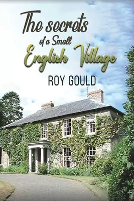 Sekrety małej angielskiej wioski - The Secrets of a Small English Village