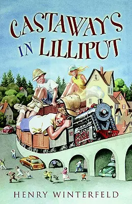 Rozbitkowie w Lilipucie - Castaways in Lilliput