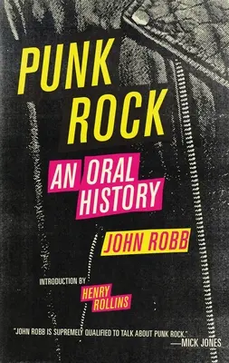 Punk Rock: Historia mówiona - Punk Rock: An Oral History