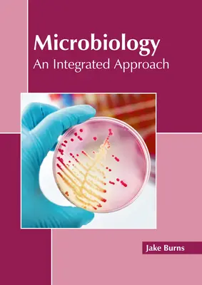 Mikrobiologia: Zintegrowane podejście - Microbiology: An Integrated Approach