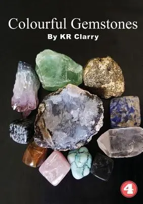 Kolorowe kamienie szlachetne - Colourful Gemstones