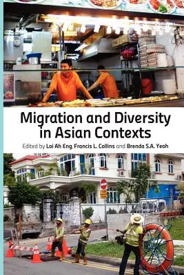 Migracja i różnorodność w kontekście azjatyckim - Migration and Diversity in Asian Contexts