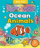 Zabawa z filcowymi zwierzętami oceanu - Play Felt Ocean Animals