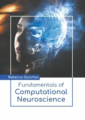 Podstawy neuronauki obliczeniowej - Fundamentals of Computational Neuroscience