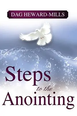 Kroki do namaszczenia - Steps to the Anointing