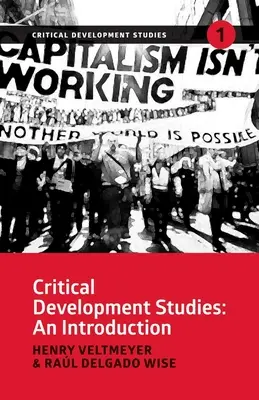 Krytyczne studia nad rozwojem: Wprowadzenie - Critical Development Studies: An Introduction