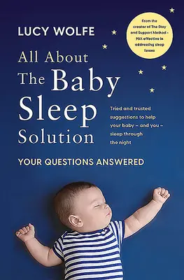 All about the Baby Sleep Solution: Odpowiedzi na pytania - All about the Baby Sleep Solution: Your Questions Answered