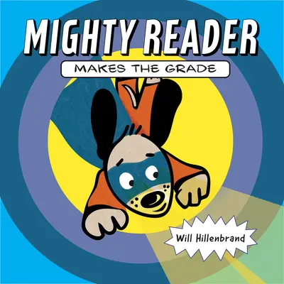 Potężny Czytelnik robi klasę - Mighty Reader Makes the Grade