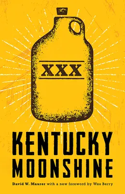 Bimber z Kentucky - Kentucky Moonshine