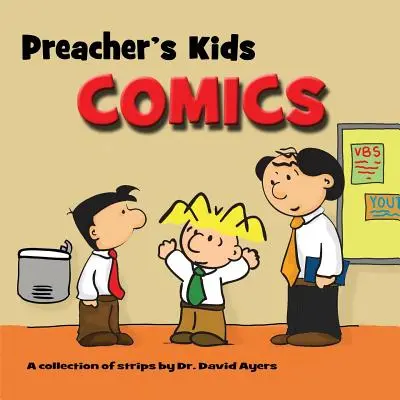 Komiksy dla dzieci kaznodziei - Preacher's Kids Comics