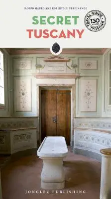 Sekretna Toskania - Secret Tuscany