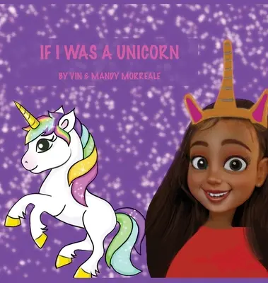 Gdybym był jednorożcem - If I Was a Unicorn