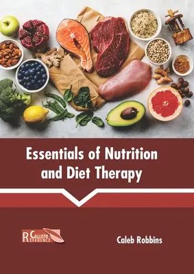 Podstawy odżywiania i dietoterapii - Essentials of Nutrition and Diet Therapy