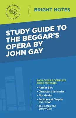 Przewodnik po Operze żebraczej autorstwa Johna Gaya - Study Guide to The Beggar's Opera by John Gay