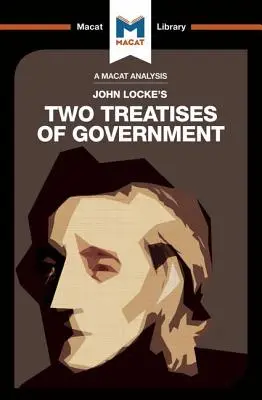 Analiza Dwóch traktatów o rządzie Johna Locke'a - An Analysis of John Locke's Two Treatises of Government