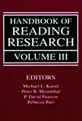 Podręcznik badań nad czytaniem, tom III - Handbook of Reading Research, Volume III