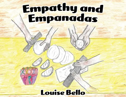 Empatia i empanadas - Empathy and Empanadas