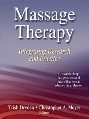 Terapia masażem: Integracja badań i praktyki - Massage Therapy: Integrating Research and Practice