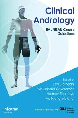 Andrologia kliniczna: Wytyczne dotyczące kursu Eau/Esau - Clinical Andrology: Eau/Esau Course Guidelines