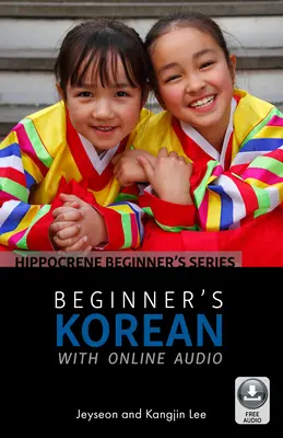 Koreański dla początkujących z audio online - Beginner's Korean with Online Audio