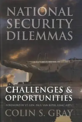 Dylematy bezpieczeństwa narodowego: Wyzwania i możliwości - National Security Dilemmas: Challenges and Opportunities