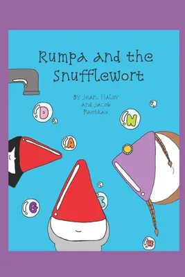 Rumpa i tabakiera - Rumpa and the Snufflewort