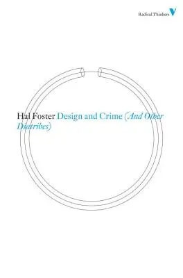 Design i zbrodnia (i inne diatryby) - Design and Crime (and Other Diatribes)