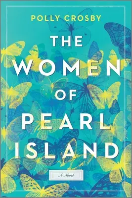 Kobiety z Pearl Island - The Women of Pearl Island