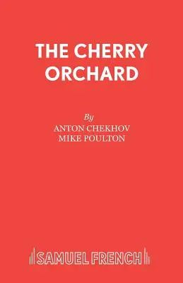 Wiśniowy sad - The Cherry Orchard