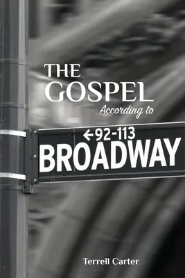 Ewangelia według Broadwayu - The Gospel According to Broadway