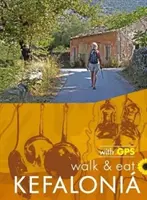 Kefalonia Walk and Eat Sunflower Guide - Spacery, restauracje i przepisy kulinarne - Kefalonia Walk and Eat Sunflower Guide - Walks, restaurants and recipes