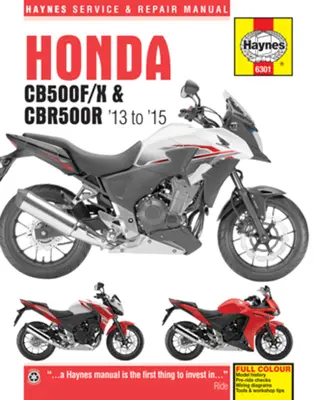 Honda Cb500f/X i Cbr500r: 2013-2020 - Honda Cb500f/X & Cbr500r: 2013 to 2020