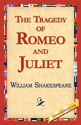 Tragedia Romea i Julii - The Tragedy of Romeo and Juliet