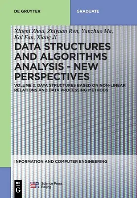 Struktury danych oparte na relacjach nieliniowych i metody przetwarzania danych - Data Structures Based on Non-Linear Relations and Data Processing Methods