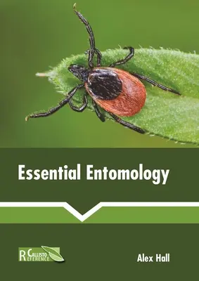 Niezbędna entomologia - Essential Entomology