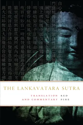 Sutra Lankavatara: Tekst zen - The Lankavatara Sutra: A Zen Text